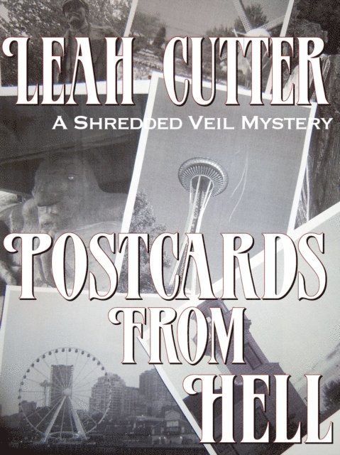 Leah Cutter - Postcards From Hell, E-bok