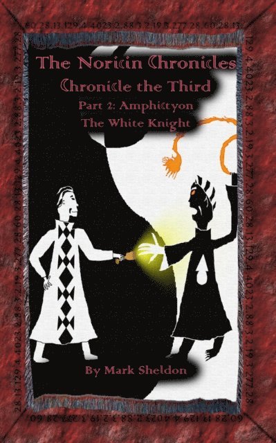 Mark Sheldon - Noricin Chronicles: Amphictyon, E-bok