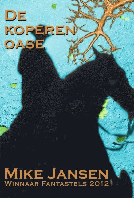 Mike Jansen - De Koperen Oase, E-bok