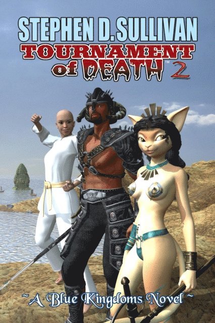 Stephen D. Sullivan - Tournament of Death 2 - The Deluvian Temple, E-bok