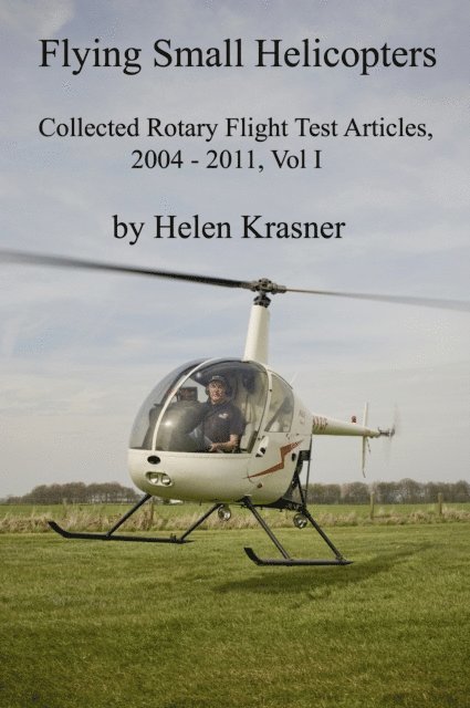 Helen Krasner - Flying Small Helicopters, E-bok. Tillgänglighet: Lägg i varukorg