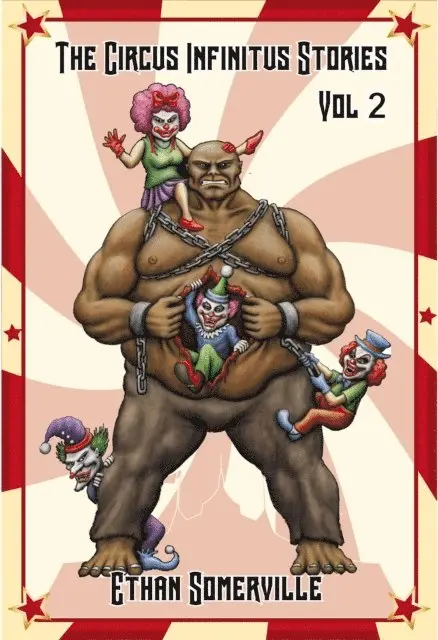 Ethan Somerville - Circus Infinitus Stories Volume 2, E-bok. Tillgänglighet: Lägg i varukorg