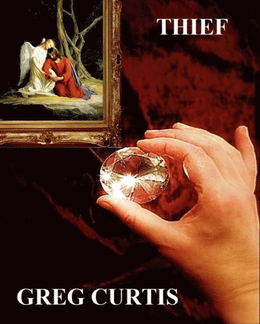 Greg Curtis - Thief, E-bok