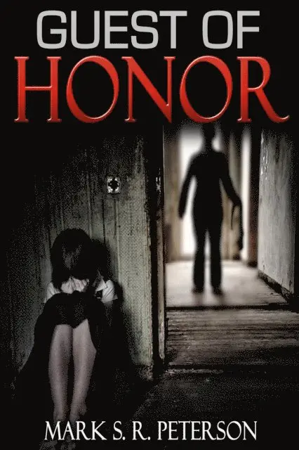 Mark S. R. Peterson - Guest of Honor: A Novelette, E-bok. Tillgänglighet: Lägg i varukorg
