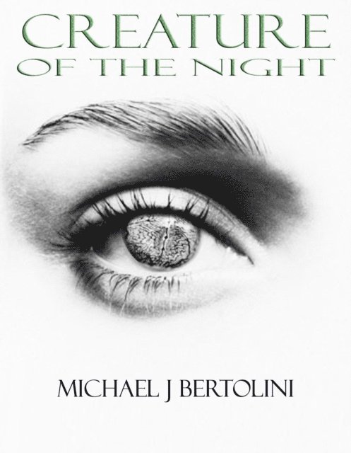 Michael Bertolini - Creature Of The Night, E-bok
