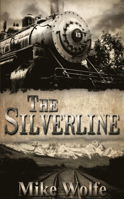 Mike Wolfe - Silverline, E-bok