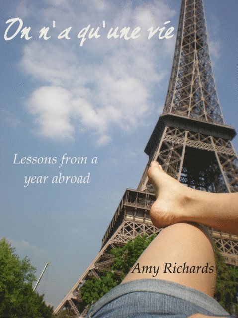 Amy Richards - On n'a qu'une vie, E-bok