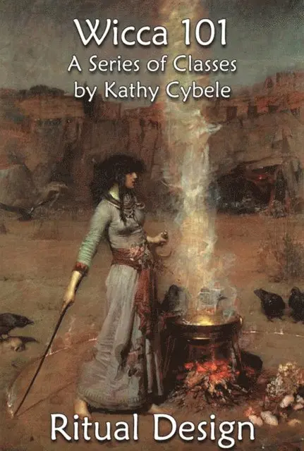 Kathy Cybele - Ritual Design (Wicca 101 - Lecture Notes), E-bok. Tillgänglighet: Lägg i varukorg
