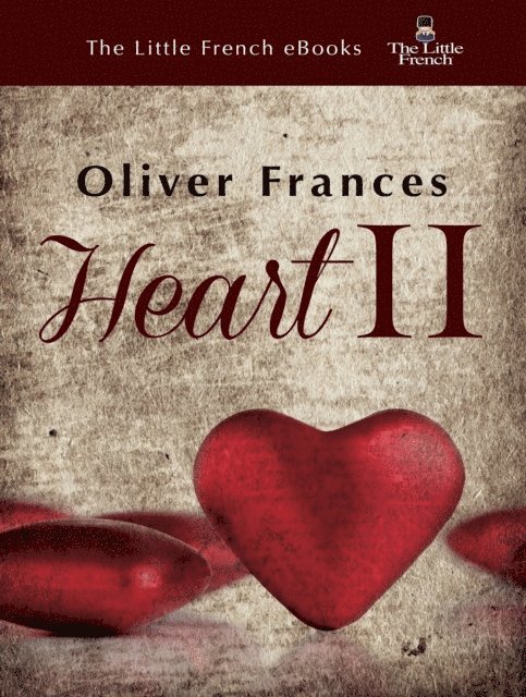 Oliver Frances - Heart II, E-bok