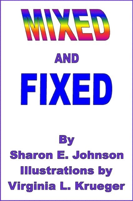 Sharon Johnson - Mixed and Fixed, E-bok