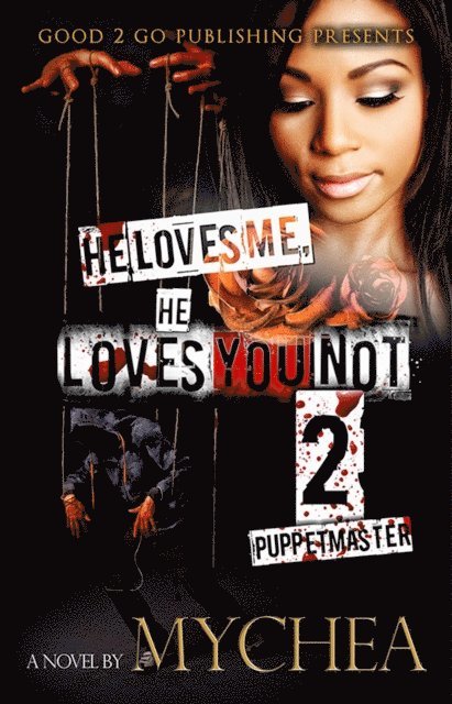 Mychea - He Loves Me, He Loves You Not PT 2, E-bok