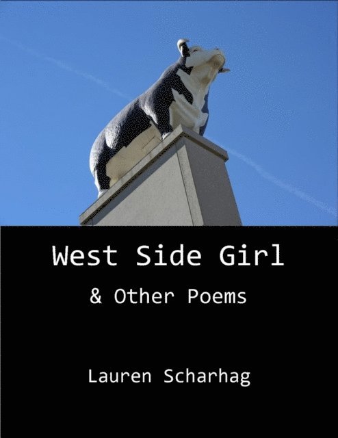 Lauren Scharhag - West Side Girl & Other Poems, E-bok