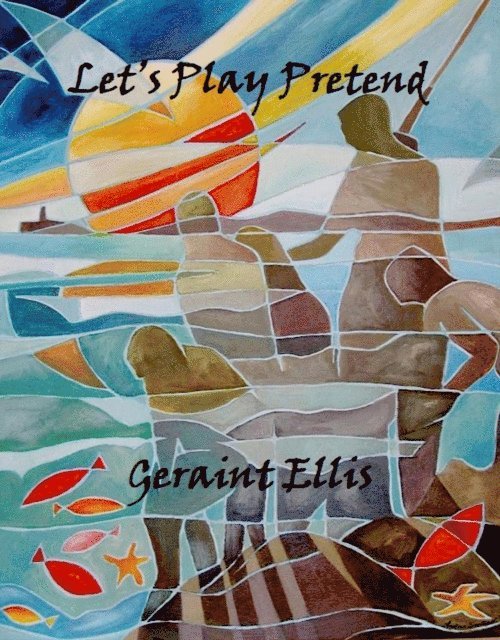 Geraint Ellis - Let's Play Pretend, E-bok