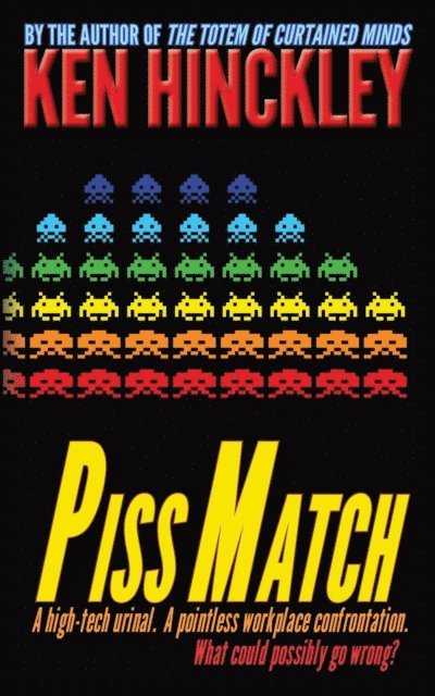 Ken Hinckley - Piss Match and Other Stories, E-bok. Tillgänglighet: Lägg i varukorg