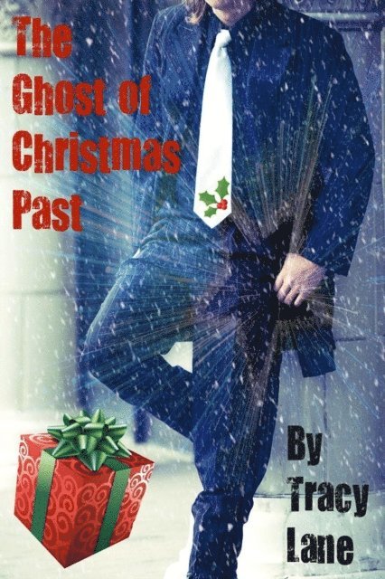 Tracy Lane - Ghost Of Christmas Past, E-bok