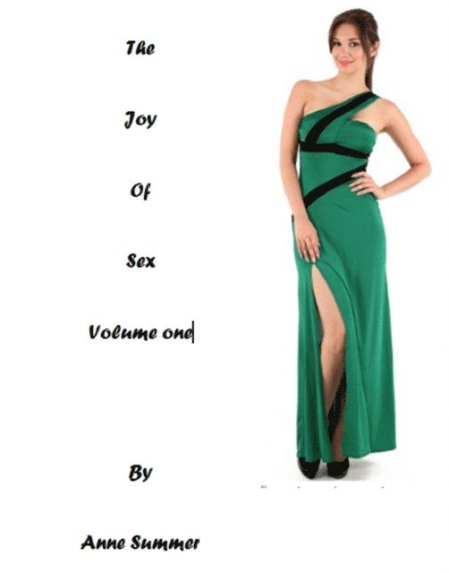 Anne Summer - Joy of Sex (Volume one), E-bok. Tillgänglighet: Lägg i varukorg