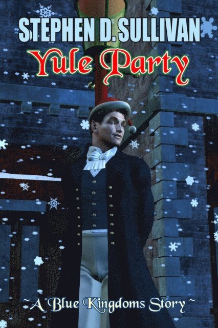 Stephen D. Sullivan - Yule Party, E-bok