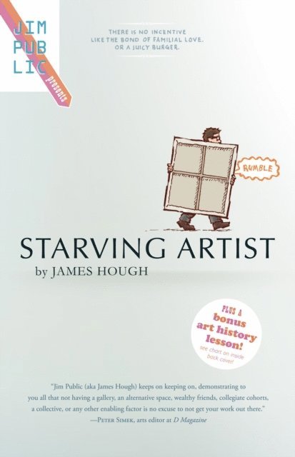 James Hough - Starving Artist: Jim Public Presents #1, E-bok