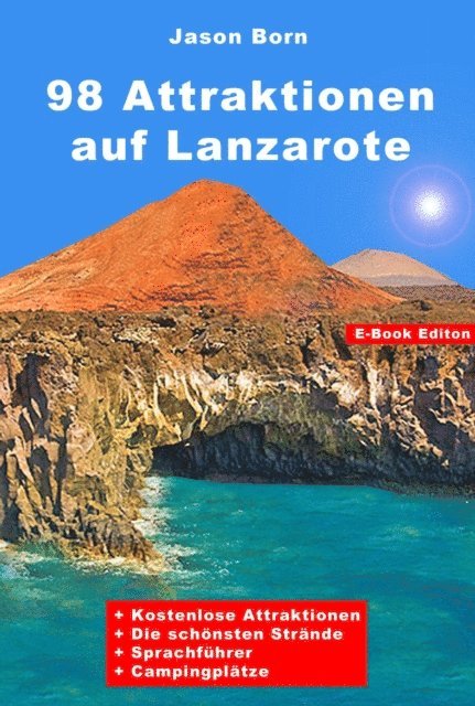 Jason Born - 98 Attraktionen auf Lanzarote, E-bok