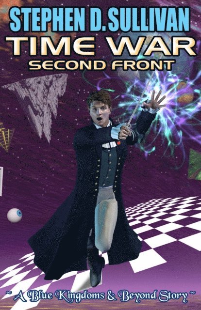 Stephen D. Sullivan - Time War Second Front, E-bok