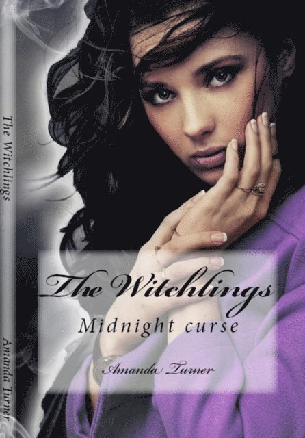 Amanda Turner - Midnight Curse (The Witchlings #1), E-bok