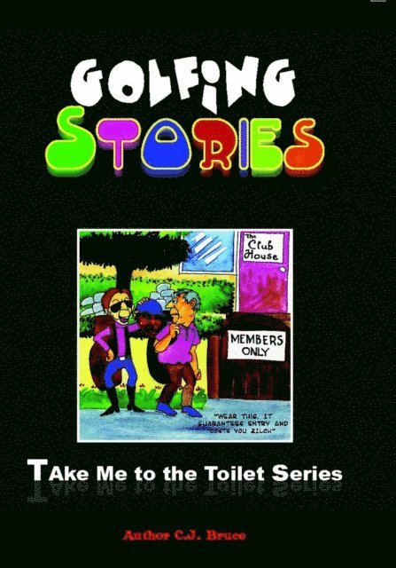 Christopher Bruce - Golfing Stories, E-bok