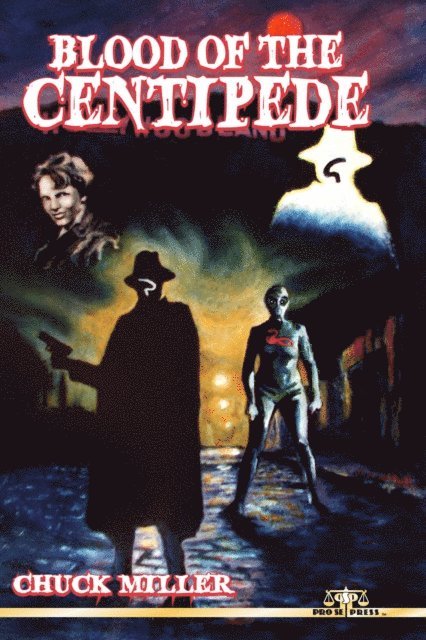 Chuck Miller - Blood of the Centipede, E-bok