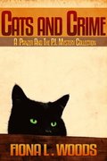 Cats and Crime, A Panzer And The  P.I. Mystery Collection