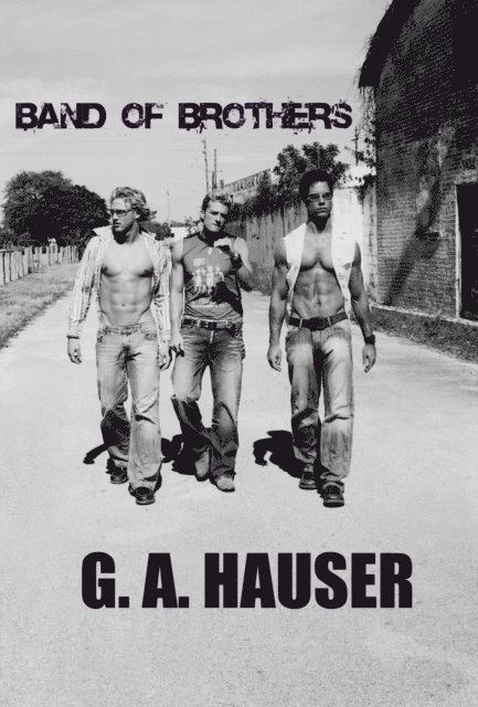GA Hauser - Band of Brothers, E-bok