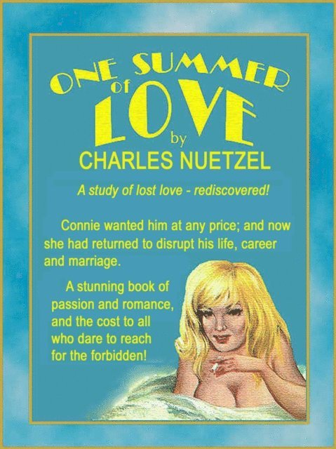 Charles Nuetzel - One Summer of Love, E-bok