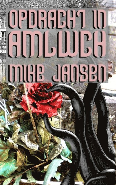 Mike Jansen - Opdracht In Amlwch, E-bok