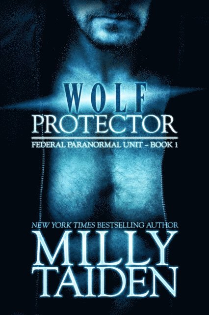 Milly Taiden - Wolf Protector, E-bok