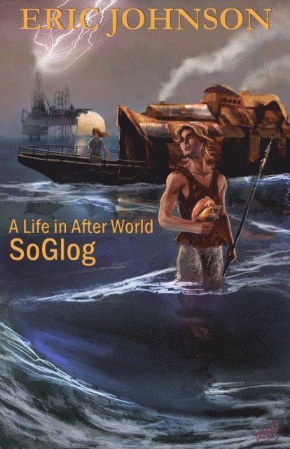 Eric Johnson - Life in After World : SoGlog Southfield, E-bok