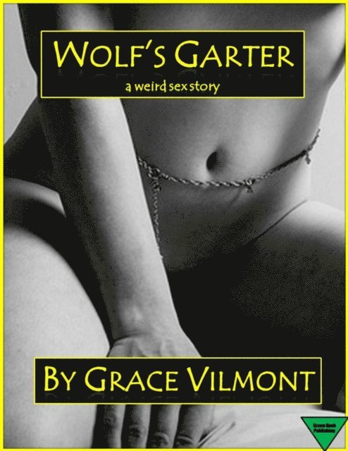 Grace Vilmont - Wolf's Garter, E-bok
