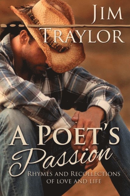 Jim Traylor - Poet's Passion, E-bok. Tillgänglighet: Lägg i varukorg