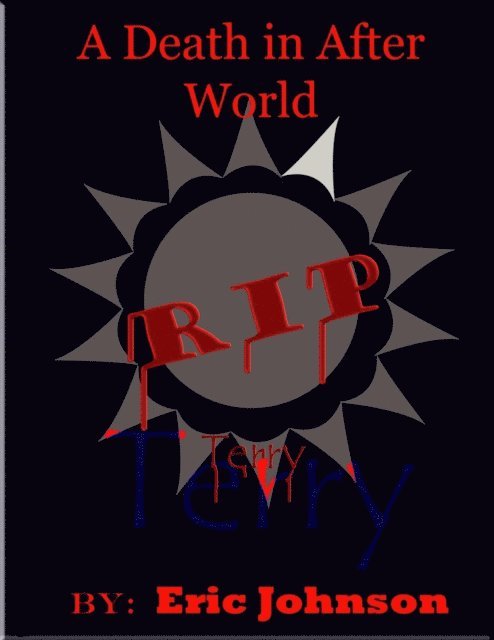 Eric Johnson - Death in After World: Terry, E-bok
