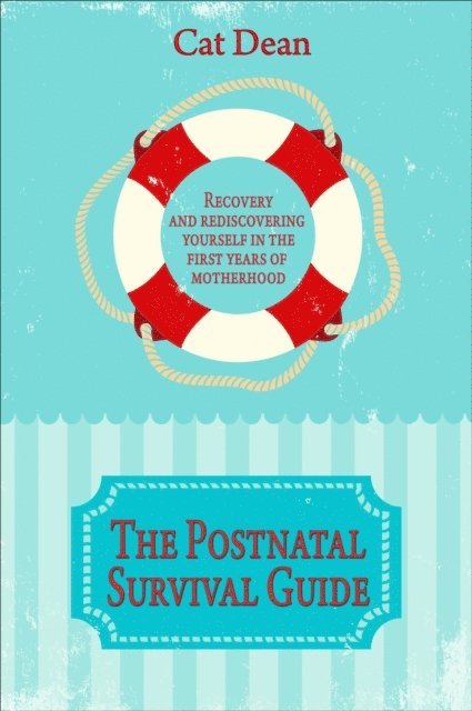 Postnatal Survival Guide