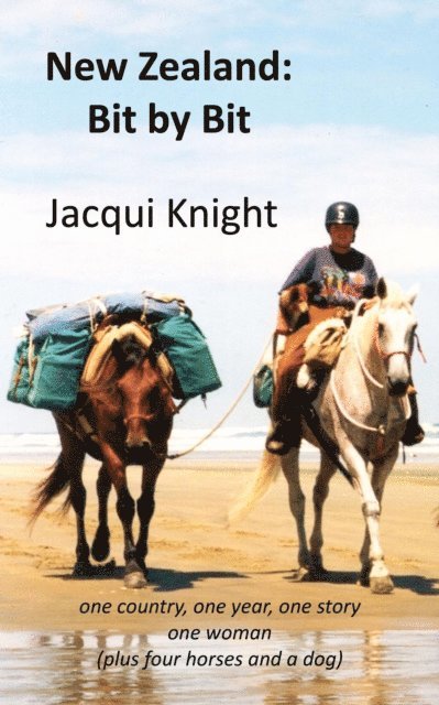 Jacqui Knight - New Zealand: Bit by Bit, E-bok
