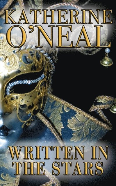 Katherine O'Neal - Written in the Stars, E-bok