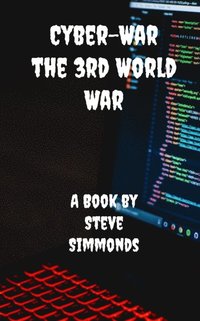 Cyber-War The 3rd World War
