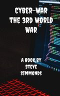 Cyber-War The 3rd World War