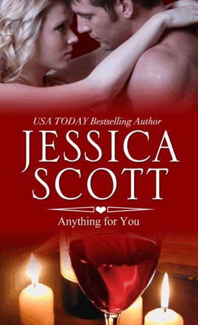 Jessica Scott - Anything For You: A Coming Home Short Story, E-bok