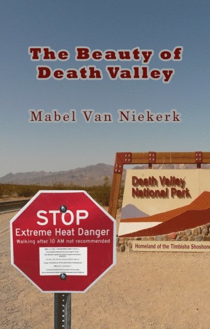 Mabel Van Niekerk - Beauty of Death Valley, E-bok. Tillgänglighet: Lägg i varukorg
