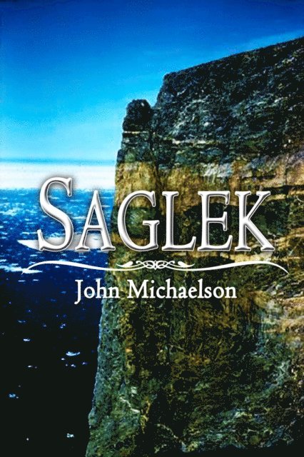 John Michaelson - Saglek, E-bok