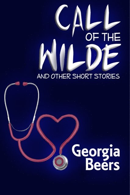 Georgia Beers - Call of the Wilde, E-bok