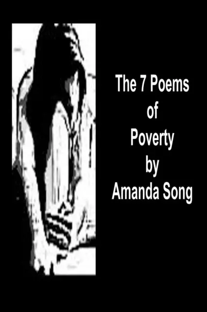 Amanda Song - 7 Poems of Poverty, E-bok. Tillgänglighet: Lägg i varukorg