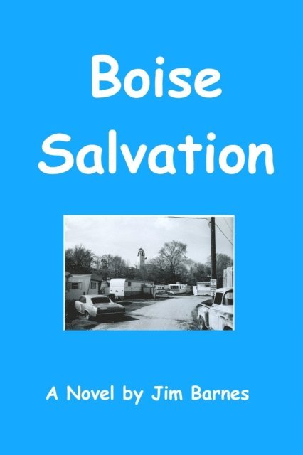 Jim Barnes - Boise Salvation, E-bok. Tillgänglighet: Lägg i varukorg