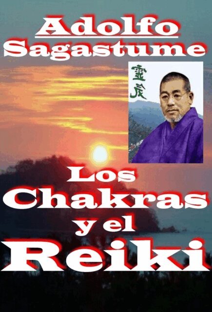 Adolfo Sagastume - Los Chakras y el Reiki, E-bok