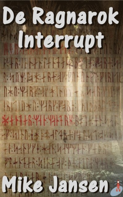 Mike Jansen - De Ragnarok Interrupt, E-bok