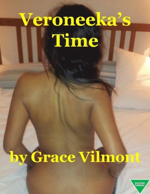 Grace Vilmont - Veroneeka's Time, E-bok